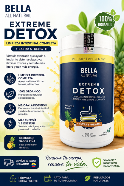 Bella All Natural Extreme Detox – Limpieza Intestinal Completa Extra Strength Sabor Piña | 100% orgánico
